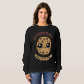 Cookies Cookie Cookie Cookie Baker Cookie Sweatshirt (Vorne ganz)