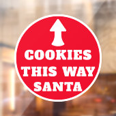 Cookies Diese Art Santa Arrow Red White Christmas Fensteraufkleber (Blatt 2)