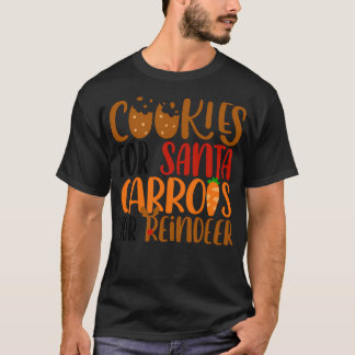 Cookies für den Weihnachtsmann und Karotten für Re T-Shirt