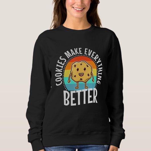 Cookies machen alles besser.1 sweatshirt (Vorderseite)