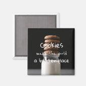 Cookies machen die Welt zu einem besseren Ort Magnet (Vorderseite/Rückseite)