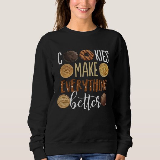 Cookies make everything better Christmas Sweatshirt (Vorderseite)