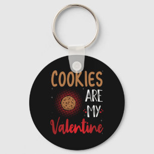 Cookies sind mein Valentin - Cookie Lover Valentin Schlüsselanhänger
