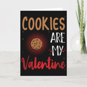 Cookies sind mein Valentinstag - Cookie Lover Vale Karte
