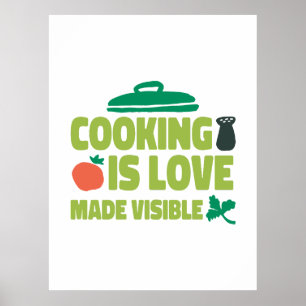 Cooking Is Love Made Vue Poster