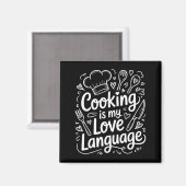 Cooking Is My Love Language, Culinary Chef And Kit Magnet (Vorderseite/Rückseite)