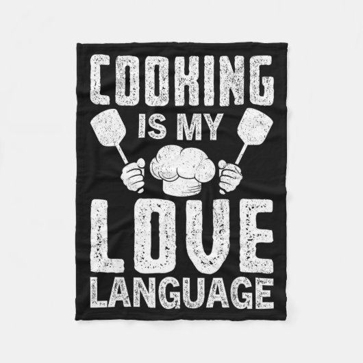 Cooking Is My Love Language Funny Chef Quote Fleecedecke (Vorderseite)