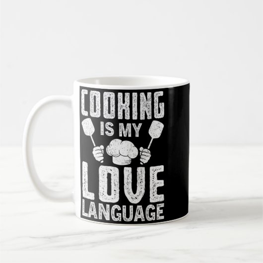 Cooking Is My Love Language Funny Chef Quote Kaffeetasse (Links)