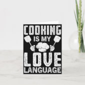 Cooking Is My Love Language Funny Chef Quote Karte (Vorderseite)