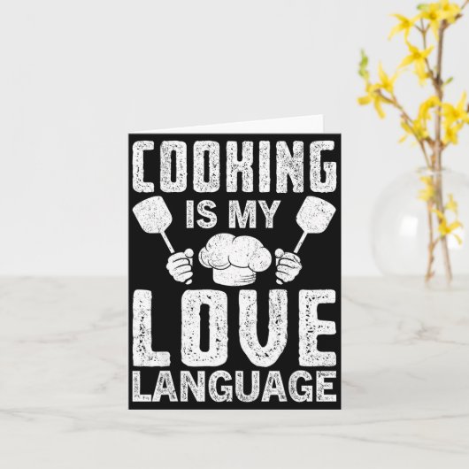 Cooking Is My Love Language Funny Chef Quote Karte (Gelbe Blume)
