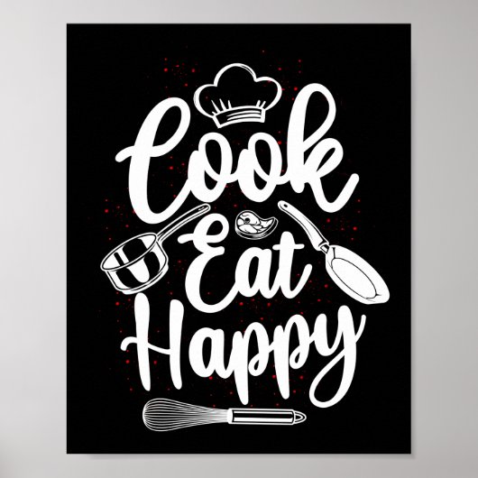 Cooking Kitchen Koch Koch essen Happy Cook Poster (Vorne)