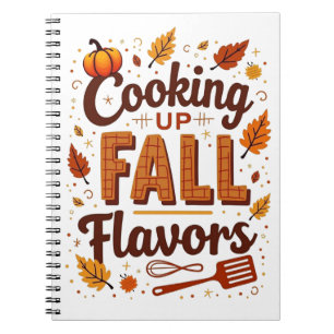 Cooking-up Fall Flavours Notizblock