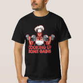 Cooking Up Some Gains - Funny Chef Bodybuilder T-Shirt (Vorderseite)