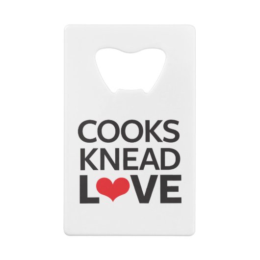 Cooks Knead Liebe Geldkarten Flaschenöffner (Rückseite)