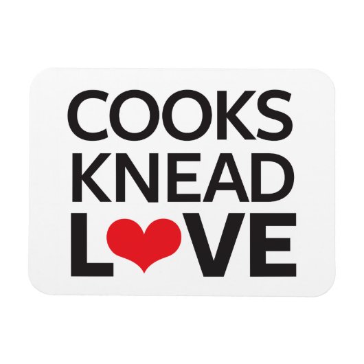 Cooks Knead Liebe Magnet (Horizontal)