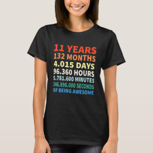 Cool 11. Geburtstag 132 Monate 4015 Tage als T-Shirt