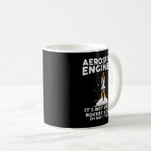 Cool Aerospace Engineer For Men Women Rocket Scien Kaffeetasse (VorderseiteRechts)