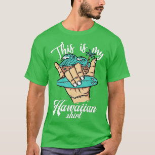 Cool Aloha Hawaii für Männer Frauen Jungen Das ist T-Shirt