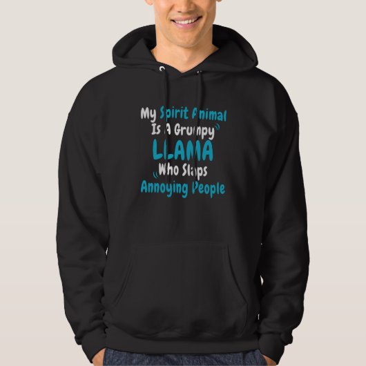Cool Alpaca My Spirit Animal Is A Grumpy Llama  Sa Hoodie (Vorderseite)