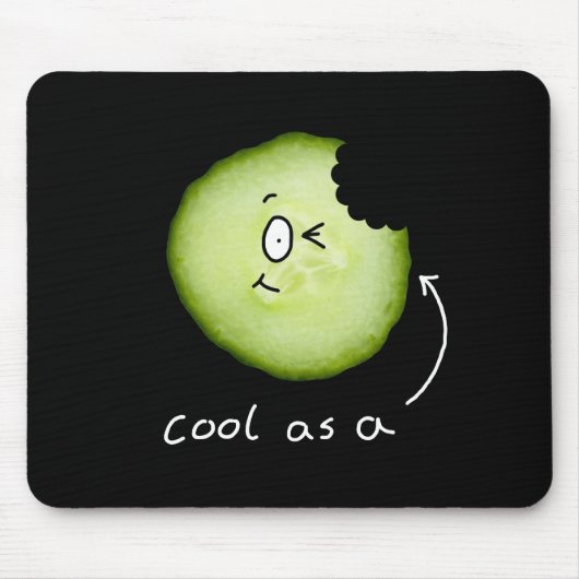 cool als Gurkenmäusematte Mousepad (Vorne)