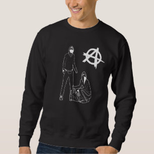 Cool Anarchie Anarchie Punk I Anarchist Anarcho Ca Sweatshirt