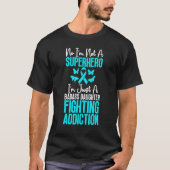 Cool Art Daughter Fighting Drug Alcohol Addiction T-Shirt (Vorderseite)