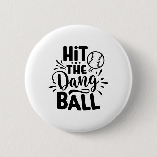 Cool auf das Sprichwort Dang Byll Bysebyll drücken Button