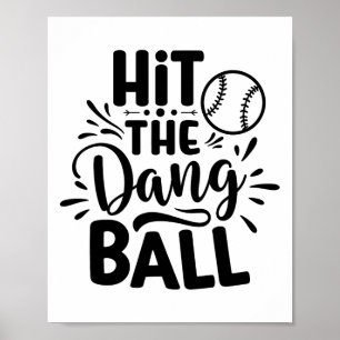 Cool auf das Sprichwort Dang Byll Bysebyll drücken Poster