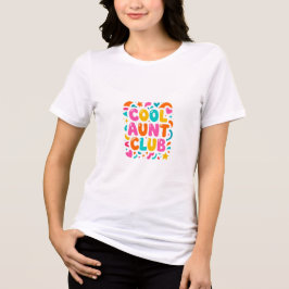 Cool Aunt Club T-Shirt | Fun Trendy Aunt Gift Tri-Blend Shirt