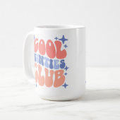 Cool Aunties Club Tasse Geschenk für die besten Ta (Vorderseite Links)