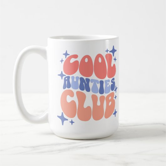 Cool Aunties Club Tasse Geschenk für die besten Ta (Links)