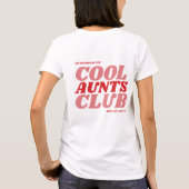 Cool Aunts Club™ T-Shirt (Rückseite)