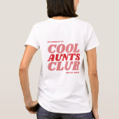Cool Aunts Club™ T-Shirt (Rückseite)