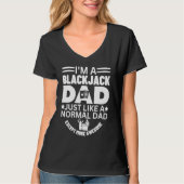 Cool Awesome Blackjack Dad Gambling Casino Blackja T-Shirt (Vorderseite)