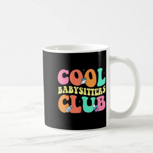 Cool Babysitters Club - Groovy Design Babysitter B Kaffeetasse (Rechts)