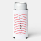 COOL BADASS MAMA STRONG MAMA SINGLE MAMA SCRIPT PI SELTERS DOSENKÜHLER (Seltzer Vorderseite)