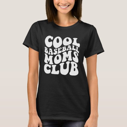 Cool Baseball Moms Club 1 T-Shirt (Vorderseite)
