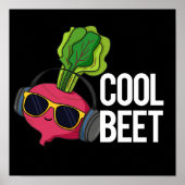 Cool Beet Funny Veggie Pun Dark BG Poster (Vorne)