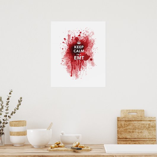 Cool "Behalt Calm I'm a EMT" Witziges Poster (Küche)