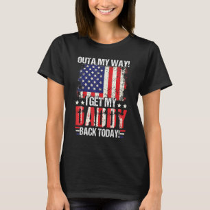 Cool bekomme ich meinen Papa heute zurück T-Shirt