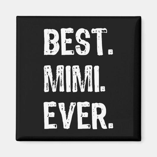 Cool Beste Mimi-Ever-Familie Funny Magnet (Vorne)