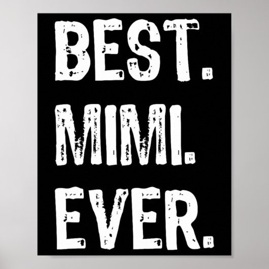 Cool Beste Mimi-Ever-Familie Funny Poster (Vorne)