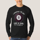 Cool Billiards Women Girl Pool Player 8 Ball Snook T-Shirt (Vorderseite)