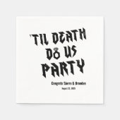 Cool bis zum Tod tun uns Party angepasste Napkins Serviette (Vorderseite)