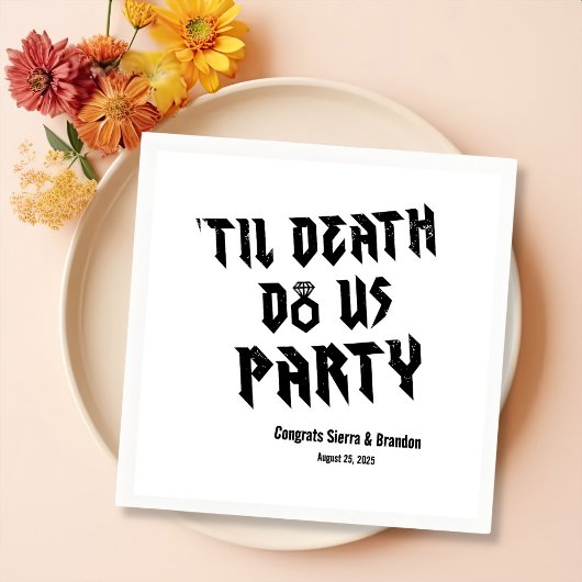 Cool bis zum Tod tun uns Party angepasste Napkins Serviette