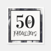 Cool Black and white 50 and Fabulous Birthday Serviette (Vorderseite)