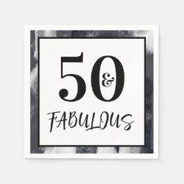 Cool Black and white 50 and Fabulous Birthday Serviette