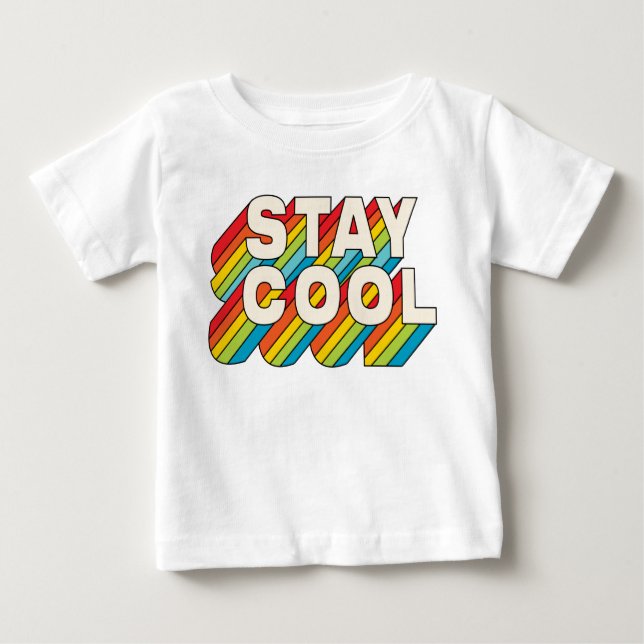 Cool bleibe baby t-shirt (Vorderseite)