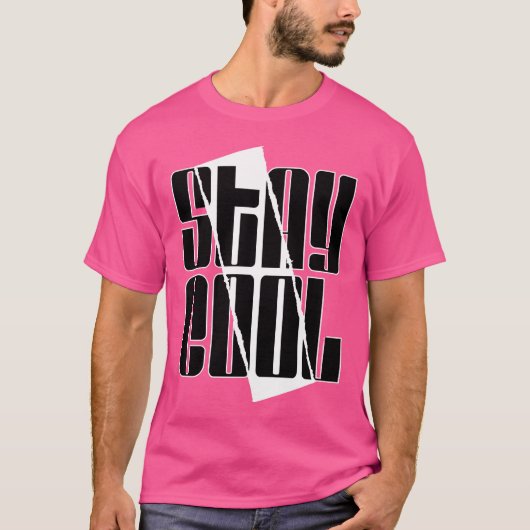 Cool bleibe T-Shirt (Vorderseite)