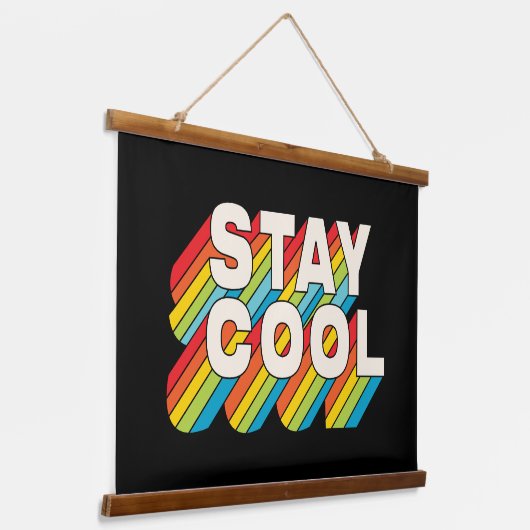 Cool bleibe wandteppich mit holzrahmen (Gewinkelt)